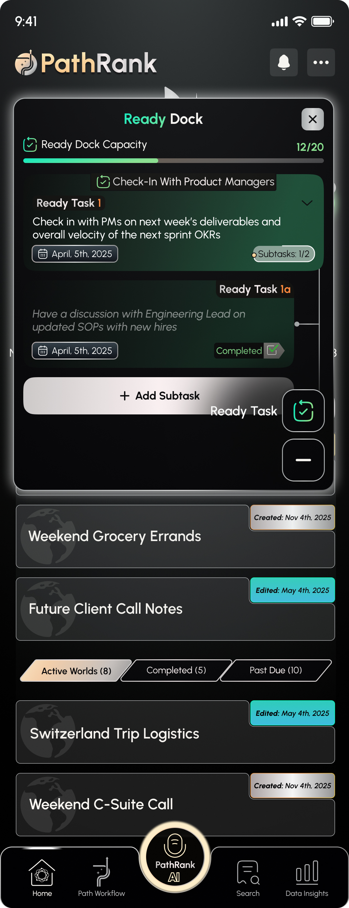 PathRank Ready Dock overlay showing a capacity-metered list of standalone Ready Tasks